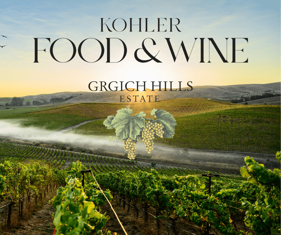 Kohler Food & Wine Wine Tasting with Grgich Hills Estate Grgich