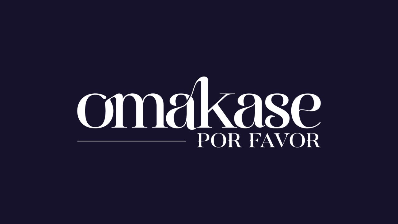 Omakase Por Favor