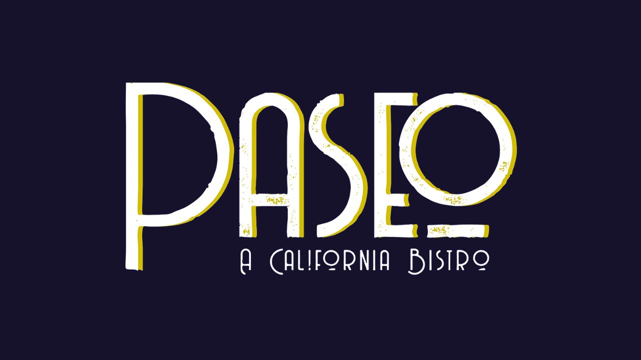 Paseo: A Californian Bistro